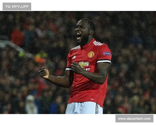 卢卡库加盟曼联的五大关键理由深度解析